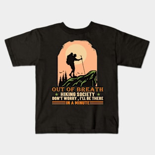 Out Of Breath Hiking Society Kids T-Shirt